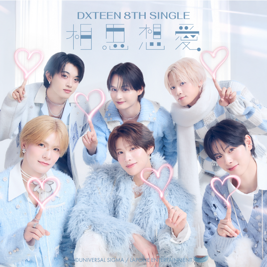 DXTEEN 8TH SINGLE『相思想愛』2026.12.09 RELEASE 予約受付開始！