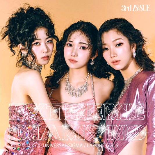 【IS:SUE】IS:SUE 3RD SINGLE『EXTREME DIAMOND』 (2025.5.21RELEASE)