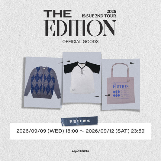 『2026 IS:SUE 2ND TOUR - THE EDITION』OFFICIAL GOODS 事前EC販売決定&明日9/9(水)18:00より販売開始！