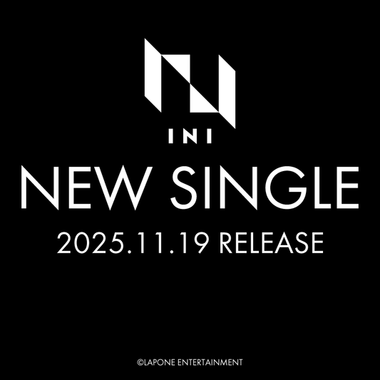 【INI】NEW SINGLE 2025.11.19 RELEASE