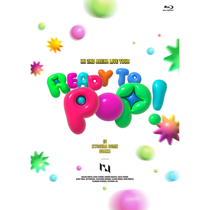 INI 2ND ARENA LIVE TOUR [READY TO POP!] IN KYOCERA DOME OSAKA【Blu-ray・通常版】