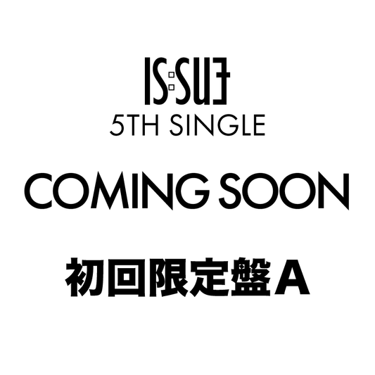 COMING SOON＜初回限定盤A＞