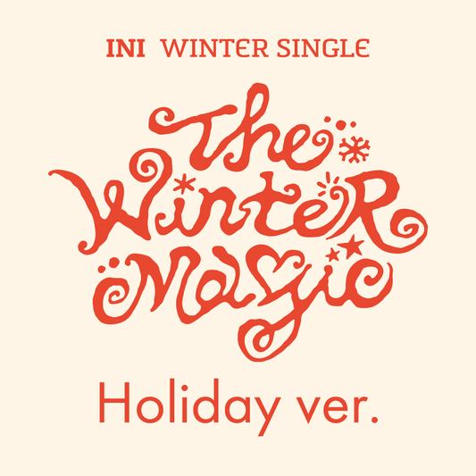 THE WINTER MAGIC＜Holiday ver.＞